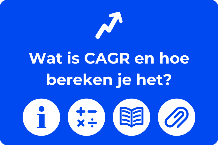 Wat is CAGR en hoe bereken je het?