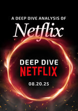 Afbeelding in Gallery-weergave laden, Deep Dive Netflix, Inc.
