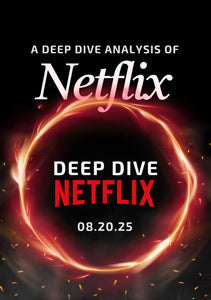 Deep Dive Netflix, Inc.