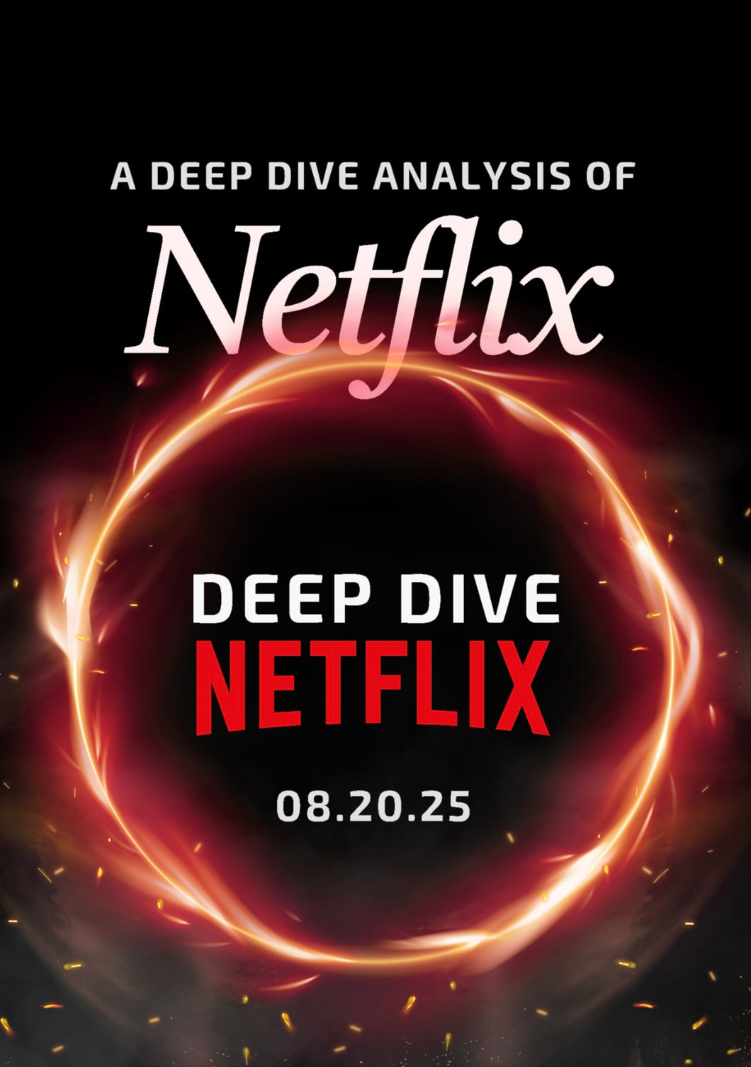 Deep Dive Netflix, Inc.