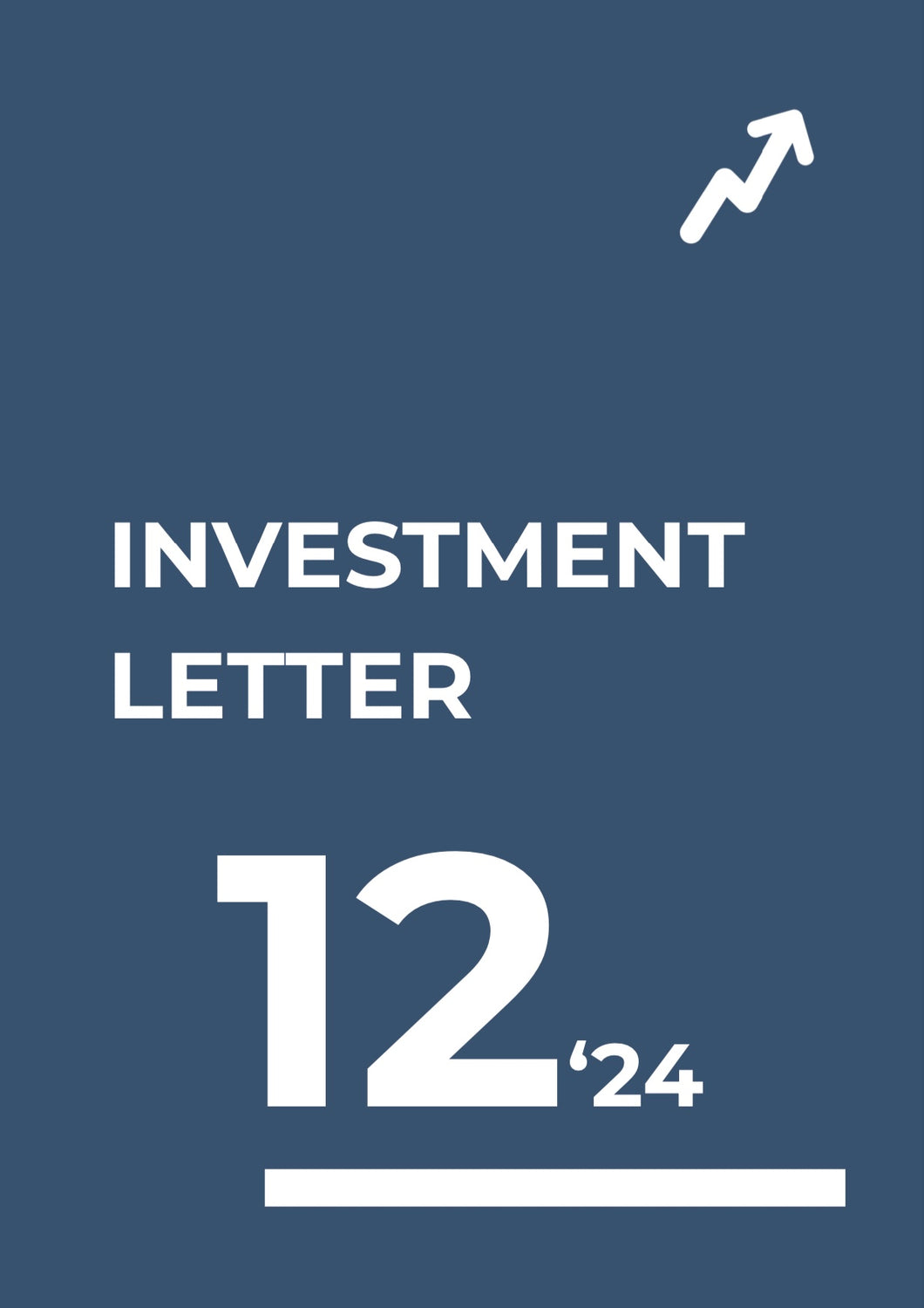 Investment Letter December 2024